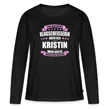 Name Kristin Vorname Klugscheisserin Namenstag - Frauen Premium Bio Langarmshirt - Schwarz - Vorne - Julia (174cm)