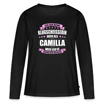 Name Camilla Vorname Klugscheisserin Namenstag - Frauen Premium Bio Langarmshirt - Schwarz - Vorne - Julia (174cm)