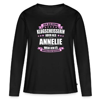 Name Annelie Vorname Klugscheisserin Namenstag - Frauen Premium Bio Langarmshirt - Schwarz - Vorne - Julia (174cm)