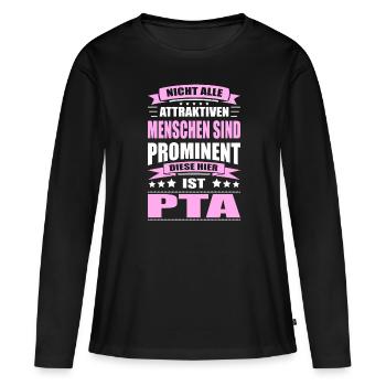 Nicht Alle Menschen Sind Prominent PTA - Frauen Premium Bio Langarmshirt - Schwarz - Vorne - Julia (174cm)