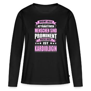Nicht Alle Menschen Sind Prominent Kardiologin - Frauen Premium Bio Langarmshirt - Schwarz - Vorne - Julia (174cm)