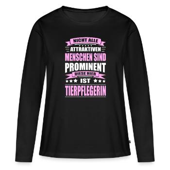 Nicht Alle Menschen Sind Prominent Tierpflegerin - Frauen Premium Bio Langarmshirt - Schwarz - Vorne - Julia (174cm)