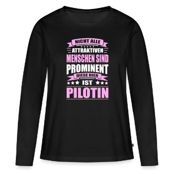 Nicht Alle Menschen Sind Prominent Pilotin - Frauen Premium Bio Langarmshirt - Schwarz - Vorne - Julia (174cm)