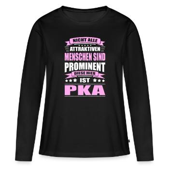Nicht Alle Menschen Sind Prominent PKA - Frauen Premium Bio Langarmshirt - Schwarz - Vorne - Julia (174cm)