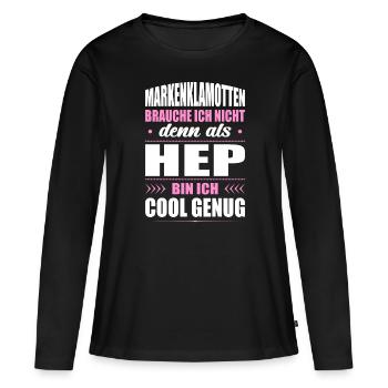 Markenklamotten Brauche Ich Nicht HEP Pflegerin - Frauen Premium Bio Langarmshirt - Schwarz - Vorne - Julia (174cm)