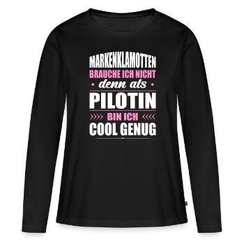 Markenklamotten Brauche Ich Nicht Pilotin - Frauen Premium Bio Langarmshirt - Schwarz - Vorne - Julia (174cm)