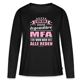 Ich Bin Diese Legendäre MFA Arzthelferin - Frauen Premium Bio Langarmshirt - Schwarz - Vorne - Julia (174cm)