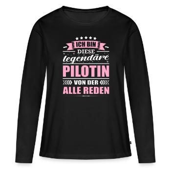 Ich Bin Diese Legendäre Pilotin Flugzeug - Frauen Premium Bio Langarmshirt - Schwarz - Vorne - Julia (174cm)