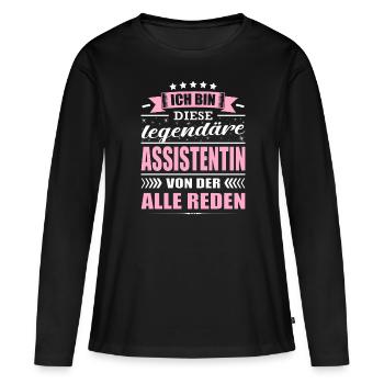 Ich Bin Diese Legendäre Assistentin Büro - Frauen Premium Bio Langarmshirt - Schwarz - Vorne - Julia (174cm)