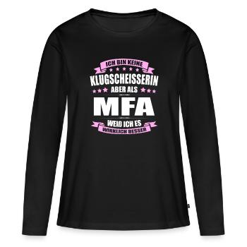 Ich Bin Keine Klugscheisserin MFA Arzthelferin - Frauen Premium Bio Langarmshirt - Schwarz - Vorne - Julia (174cm)