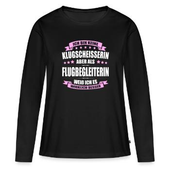 Ich Bin Keine Klugscheisserin Flugbegleiterin - Frauen Premium Bio Langarmshirt - Schwarz - Vorne - Julia (174cm)