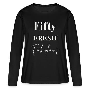 Fifty Fresh Fabulous – Edles Geschenk zum 50. - Frauen Premium Bio Langarmshirt - Schwarz - Vorne - Julia (174cm)