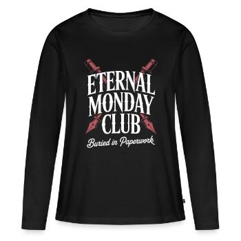 Eternal Monday Club: Begraben in Papierkram - Frauen Premium Bio Langarmshirt - Schwarz - Vorne - Julia (174cm)