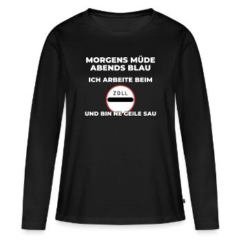 Zoll Zollbeamter lustiges Geschenk - Frauen Premium Bio Langarmshirt - Schwarz - Vorne - Julia (174cm)