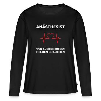 Anesthesiologist funny gift - Women's Premium Organic Long Sleeve Shirt - black - Front - Julia (174cm)