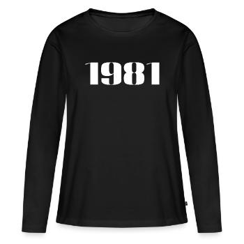 1981 - Cadeau né en 1981 - T-shirt manches longues Premium bio Femme - noir - Devant - Julia (174cm)