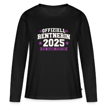 Rentnerin 2025 Ich habe fertig - Frauen Premium Bio Langarmshirt - Schwarz - Vorne - Julia (174cm)