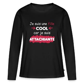 cadeau drôle fille cool attachiante - T-shirt manches longues Premium bio Femme - noir - Devant - Julia (174cm)