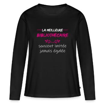 cadeau marrant femme meilleure bibliothécaire - T-shirt manches longues Premium bio Femme - noir - Devant - Julia (174cm)