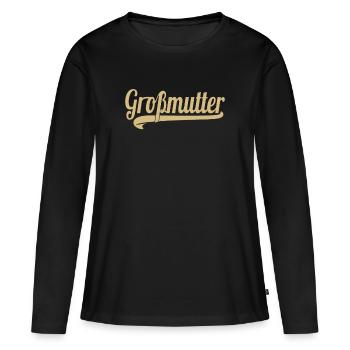 Großmutter Grossmutter - Frauen Premium Bio Langarmshirt - Schwarz - Vorne - Julia (174cm)