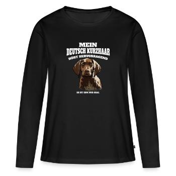 Deutsch Kurzhaar Hört Hervorragend Ist Ihm Nur - Frauen Premium Bio Langarmshirt - Schwarz - Vorne - Julia (174cm)