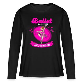Ballettmädchen Ballerina-Tänzerin - Frauen Premium Bio Langarmshirt - Schwarz - Vorne - Julia (174cm)