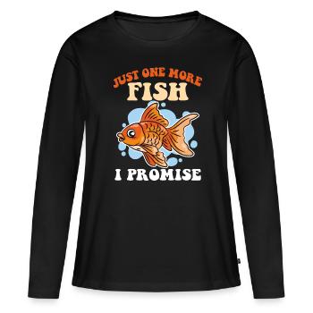 Nur noch ein Fisch Ich verspreche Aquarienbesitzer - Frauen Premium Bio Langarmshirt - Schwarz - Vorne - Julia (174cm)