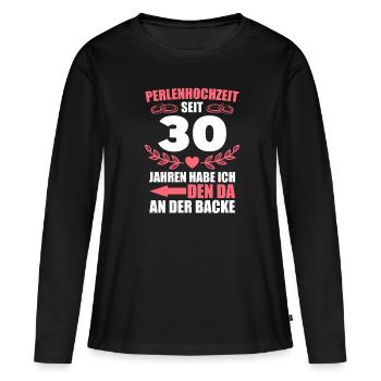 30. Hochzeitstag Frau Perlenhochzeit Geschenk - Frauen Premium Bio Langarmshirt - Schwarz - Vorne - Julia (174cm)