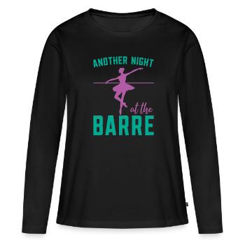 Eine Weitere Nacht Im Barre Ballerina Ballet - Frauen Premium Bio Langarmshirt - Schwarz - Vorne - Julia (174cm)