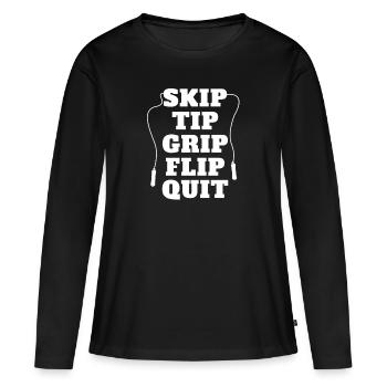 Skip Tip Grip Flip Quit Springseil Springseil - Frauen Premium Bio Langarmshirt - Schwarz - Vorne - Julia (174cm)