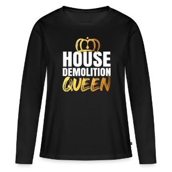 Cadeau de rénovation de destruction de maison - T-shirt manches longues Premium bio Femme - noir - Devant - Julia (174cm)