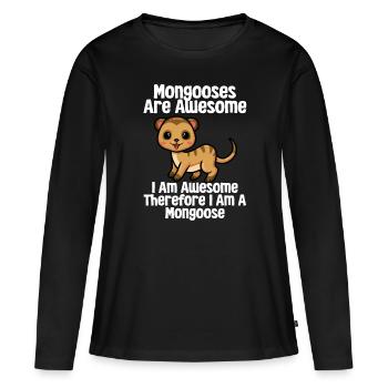 Mangoustes Mangoustes Suricates - T-shirt manches longues Premium bio Femme - noir - Devant - Julia (174cm)