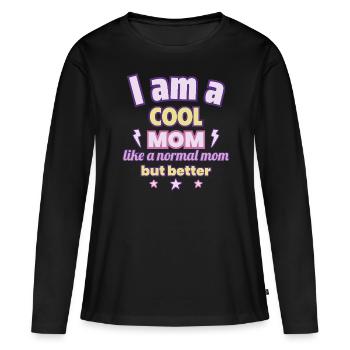 Mom Cool, Mother's Day Gift, Casual - Women's Premium Organic Long Sleeve Shirt - black - Front - Julia (174cm)