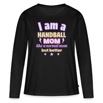 Mutter Handballerin, Muttertag Geschenk, Handball - Frauen Premium Bio Langarmshirt - Schwarz - Vorne - Julia (174cm)