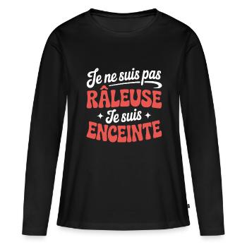 Grossesse Humour Maman Enceinte Raleuse - T-shirt manches longues Premium bio Femme - noir - Devant - Julia (174cm)
