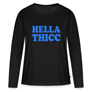 hella thicc - T-shirt manches longues Premium bio Femme - noir - Devant - Julia (174cm)