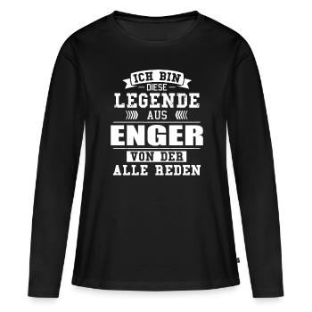 Stadt Enger Deutschland Legende Spruch - Frauen Premium Bio Langarmshirt - Schwarz - Vorne - Julia (174cm)