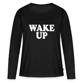 Wake up - T-shirt manches longues Premium bio Femme - noir - Devant - Julia (174cm)