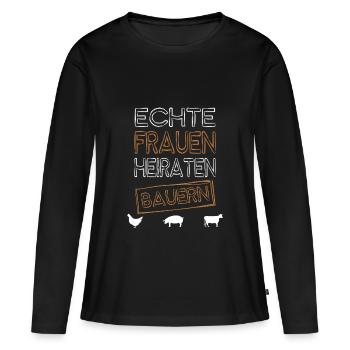 real women marry farmers - Women's Premium Organic Long Sleeve Shirt - black - Front - Julia (174cm)