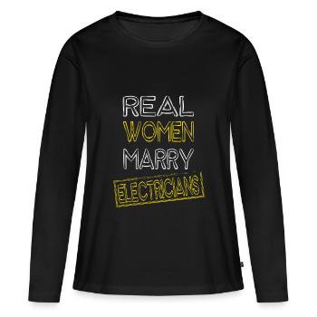 Real Woman Marry Electricians - Women's Premium Organic Long Sleeve Shirt - black - Front - Julia (174cm)