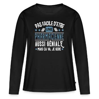 Pharmacienne Pharmacie Pharmacien Métier Humour - T-shirt manches longues Premium bio Femme - noir - Devant - Julia (174cm)