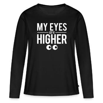 Mes yeux sont plus hauts regards insistants drague - T-shirt manches longues Premium bio Femme - noir - Devant - Julia (174cm)