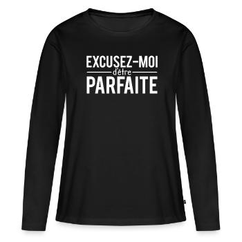 Excusez moi d'être parfaite femme parfaite humour - T-shirt manches longues Premium bio Femme - noir - Devant - Julia (174cm)