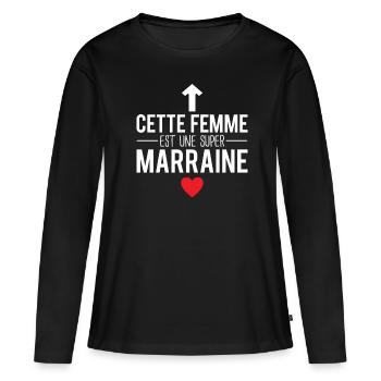 Cette femme est une super marraine humour - T-shirt manches longues Premium bio Femme - noir - Devant - Julia (174cm)