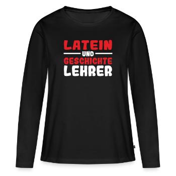 Latein und Griechisch Lehrer - Frauen Premium Bio Langarmshirt - Schwarz - Vorne - Julia (174cm)