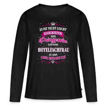 Hotelfachfrau und Prinzessing T-Shirt - Frauen Premium Bio Langarmshirt - Schwarz - Vorne - Julia (174cm)