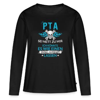 Lustiger PTA Pharmazie Unfall Aussehen Lassen - Frauen Premium Bio Langarmshirt - Schwarz - Vorne - Julia (174cm)