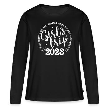 Girl's Trip 2023 Funny Girls Trip Weekend Vacation - Women's Premium Organic Long Sleeve Shirt - black - Front - Julia (174cm)