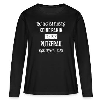 Putzfrau Haushalt Spruch Reinigungskraft Geschenk - Frauen Premium Bio Langarmshirt - Schwarz - Vorne - Julia (174cm)