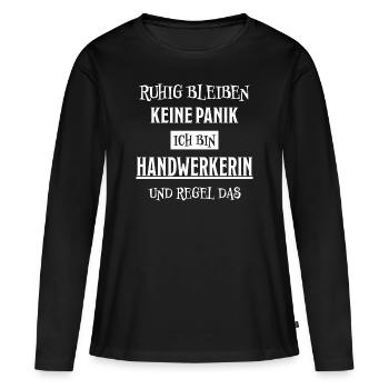 Handwerkerin Lustiger Spruch Heimwerkerin Geschenk - Frauen Premium Bio Langarmshirt - Schwarz - Vorne - Julia (174cm)